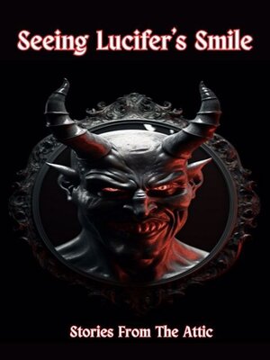 cover image of Seeing Lucifer's Smile
